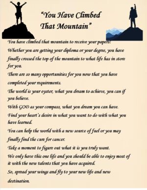 You Have Climbed The Mountain